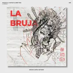 La Bruja - Single by Mathias D & Natsch & Jordy Mad album reviews, ratings, credits