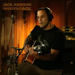 Sessions@AOL - EP by Jack Johnson album reviews, ratings, credits
