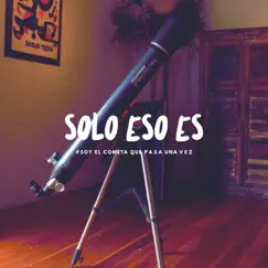 Solo Eso Es - Single by Mi Sobrino Memo album reviews, ratings, credits