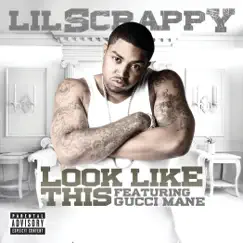 Look Like This (feat. Gucci Mane) Song Lyrics