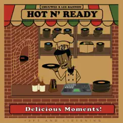 Hot N Ready by Lee Bannon & Chuuwee album reviews, ratings, credits