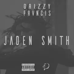 Jaden Smith - Single by Drizzy Frvncis album reviews, ratings, credits