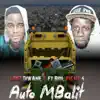 Auto Mbalit (feat. Bri Fight 4) - Single album lyrics, reviews, download