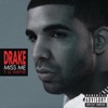Miss Me (feat. Lil Wayne) - Single album lyrics, reviews, download