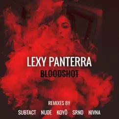 Bloodshot (Nude Remix) Song Lyrics