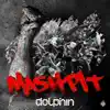 Mashpit Ep album lyrics, reviews, download