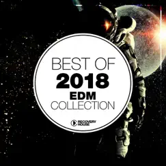 Best of 2018 - EDM Collection by Various Artists album reviews, ratings, credits