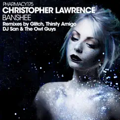 Banshee - Remix Series, Vol. 1 by Christopher Lawrence album reviews, ratings, credits