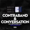 Contraband & Conversation (feat. imbi the girl & Kai) - Single album lyrics, reviews, download