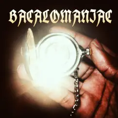 Bacalomaniac by Brock Anthony Coleman album reviews, ratings, credits