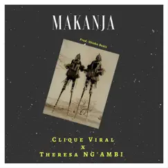 Makanja (feat. Theresa Ng`ambi) Song Lyrics