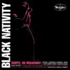 Black Nativity: Gospel On Broadway! (Original Broadway Cast) album lyrics, reviews, download