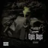 Gymbags - Single album lyrics, reviews, download
