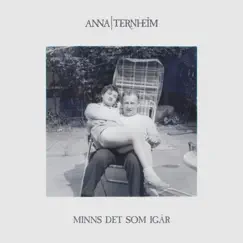 Minns det som igår - Single by Anna Ternheim album reviews, ratings, credits