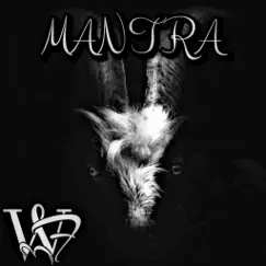 Mantra - Single by W3ber-F album reviews, ratings, credits