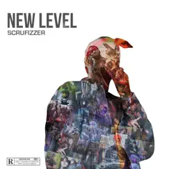 New Level - EP by Scrufizzer album reviews, ratings, credits