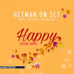 Happy (Dub Remix) Song Lyrics