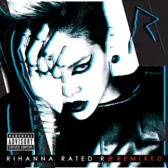 Rated R: Remixed by Rihanna album reviews, ratings, credits