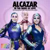 In the Name of Love (The Soundfactory Europride 2018 Mixes) - Single album lyrics, reviews, download