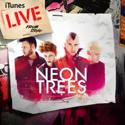 ITunes Live from SoHo by Neon Trees album reviews, ratings, credits
