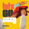 Let's Go Sexy album lyrics, reviews, download