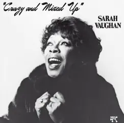 Crazy and Mixed Up by Sarah Vaughan album reviews, ratings, credits