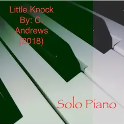 Little Knock - Single by Charlie Andrews album reviews, ratings, credits