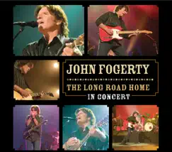 The Long Road Home - In Concert (Live) by John Fogerty album reviews, ratings, credits