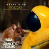 Rosigar - Single album lyrics, reviews, download