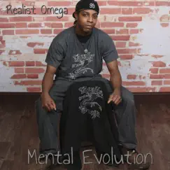 Mental Evolution - Single by Realist Omega album reviews, ratings, credits