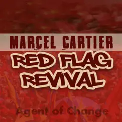 Red Flag Revival by Marcel Cartier & Agent of Change album reviews, ratings, credits