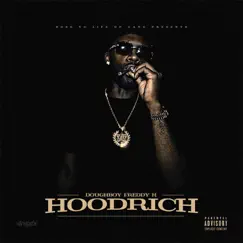 Hood Rich by Doughboy Freddy K album reviews, ratings, credits