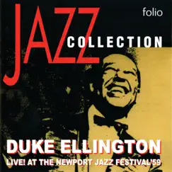 Jazz Collection: Live! At the Newport Jazz Festival '59 by Duke Ellington album reviews, ratings, credits