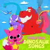 Pinkfong Dinosaur Songs album lyrics, reviews, download