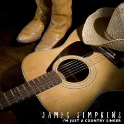 I'm Just a Country Singer - Single by James Simpkins album reviews, ratings, credits