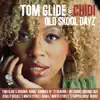 Old Skool Dayz - EP album lyrics, reviews, download