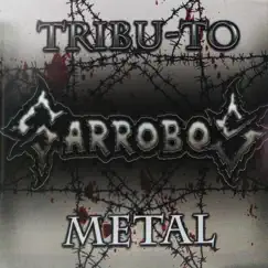 Tribu to Metal by Garrobos album reviews, ratings, credits