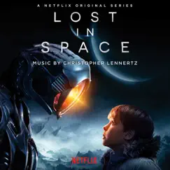 Lost in Space (Original Series Soundtrack) by Christopher Lennertz album reviews, ratings, credits