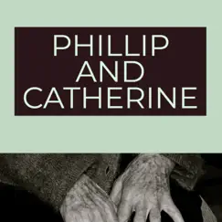 Phillip and Catherine - Single by Jasper Moranday album reviews, ratings, credits
