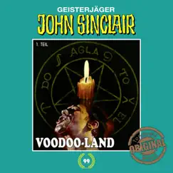 Tonstudio Braun, Folge 99: Voodoo-Land. Teil 1 von 2 by John Sinclair album reviews, ratings, credits