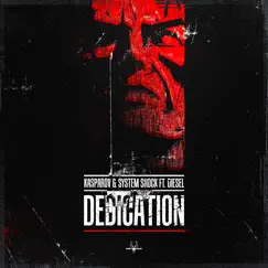 Dedication (feat. Diesel) - Single by Kasparov & System Shock album reviews, ratings, credits