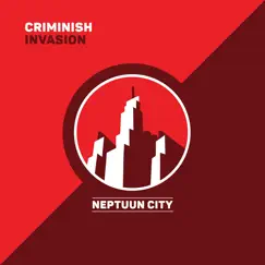 Invasion - Single by Criminish album reviews, ratings, credits