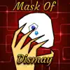 Mask of Dismay - EP album lyrics, reviews, download