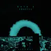 Fractil - Single album lyrics, reviews, download