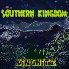 Southern Kingdom - Single by KingHitz album reviews, ratings, credits