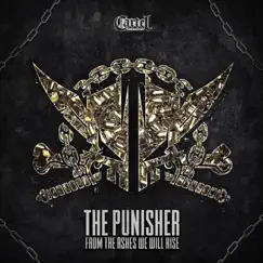 From the ashes we will rise Part1 - EP by The Punisher album reviews, ratings, credits