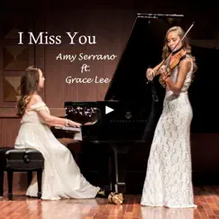 I Miss You (feat. Grace Lee) Song Lyrics