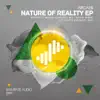 Nature of Reality - EP album lyrics, reviews, download