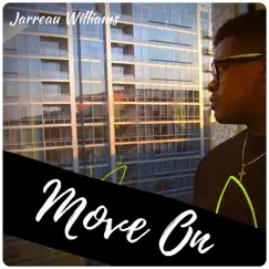 Move On - Single by Jarreau Williams album reviews, ratings, credits