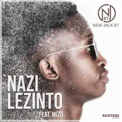 Nazi Lezinto (feat. Mizo) Song Lyrics